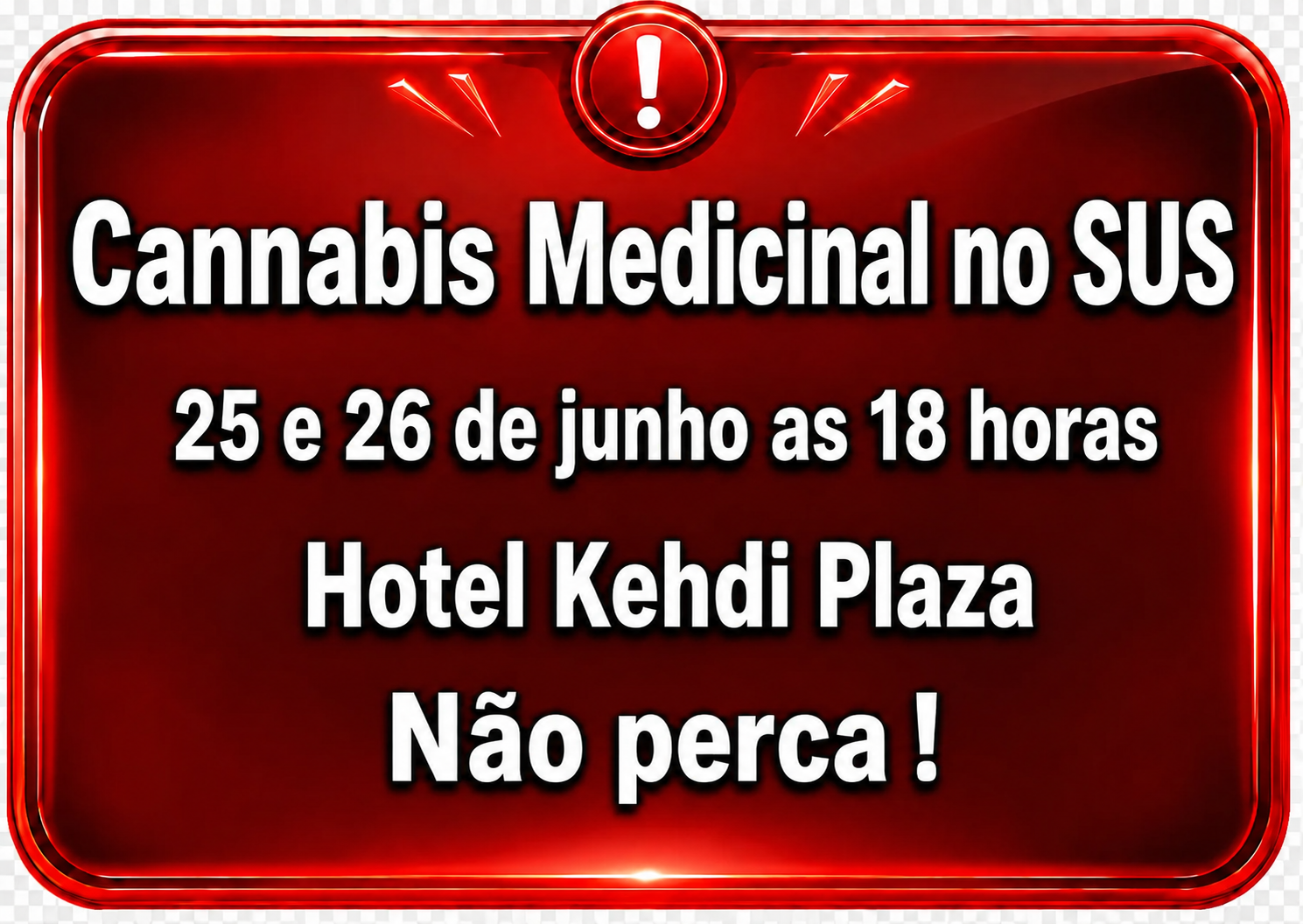 Cannabis medicinal no SUS — 24 e 25 de junho às 18 horas, FACISB Barretos. Faça sua inscrição agora e retire um brinde no dia.